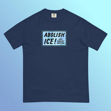 Load image into Gallery viewer, Pre-Order: Abolish ICE T-Shirt (100% of proceeds donated)
